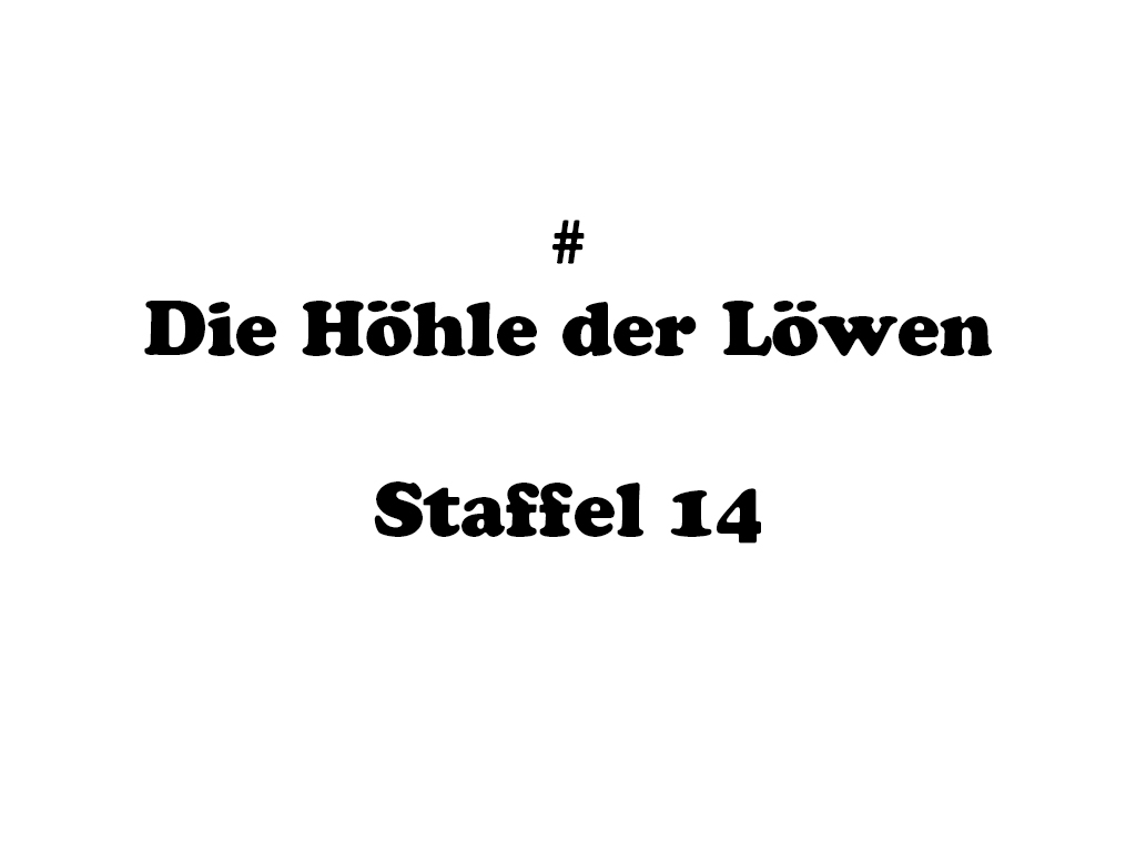 Infos zur 14. Staffel Die Höhle der Löwen